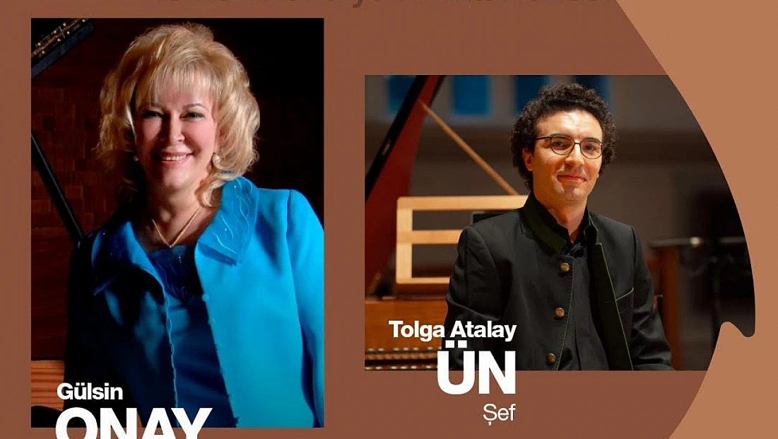 Şef Tolga Atalay ve Devlet Sanatçısı Gülsin Onay’dan Mozart konseri