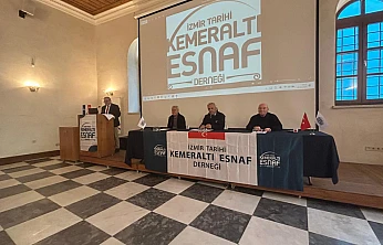 İzmir Tarihi Kemeraltı Esnaf Derneği'nde güven tazeleyen genel kurul