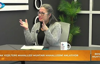 Yeşiltepe Mahallesi Muhtarı Ülkü Sezgin: Umut ve mücadeleyle hayata tutunan lider