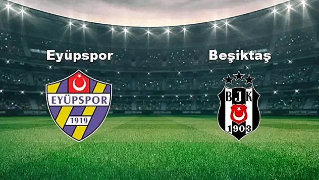 Beşiktaş, Eyüpspor'u son dakikada yıktı: Rafa silva zaferi getirdi!