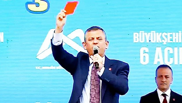CHP Lideri Özgür Özel'den İktidara 'Kırmızı Kart' Mesajı