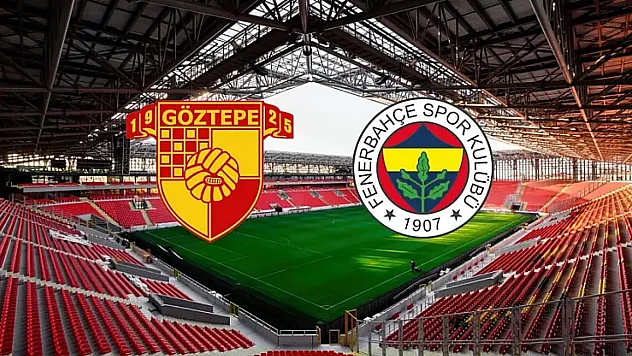 Göztepe Süper Lig'e hızlı başladı: Fenerbahçe'yi evinde elinden kaçırdı