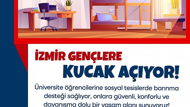 İzmir Büyükşehir Belediyesi'nden üniversitelilere destek: Barınma ücretine yine zam yok