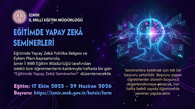 İzmir'de 'Eğitimde yapay zekâ seminerleri' başlıyor