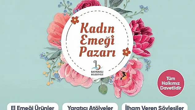 Kadınlar üretiyor, Bayraklı destekliyor