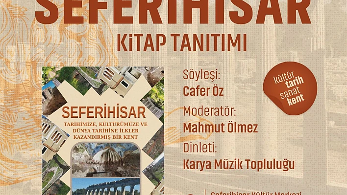 İlklerin kenti Seferihisar konuşulacak