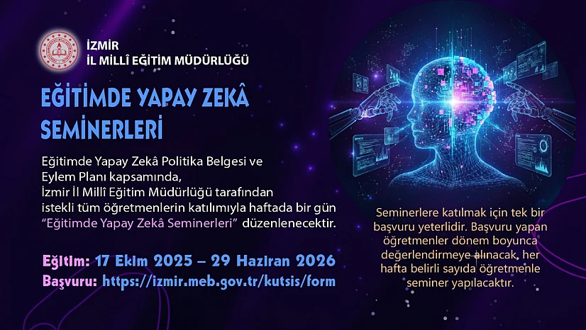 İzmir'de 'Eğitimde yapay zekâ seminerleri' başlıyor